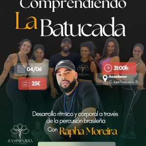 Comprendiendo la Batucada | Desarrollo Musical y Corporal para bailarinas de Samba
